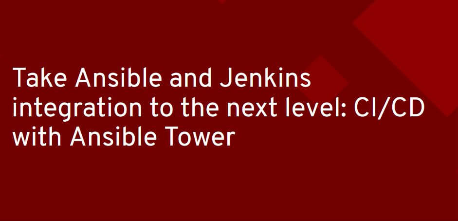Ansible and Jenkins integration – Red Hat Webinar
