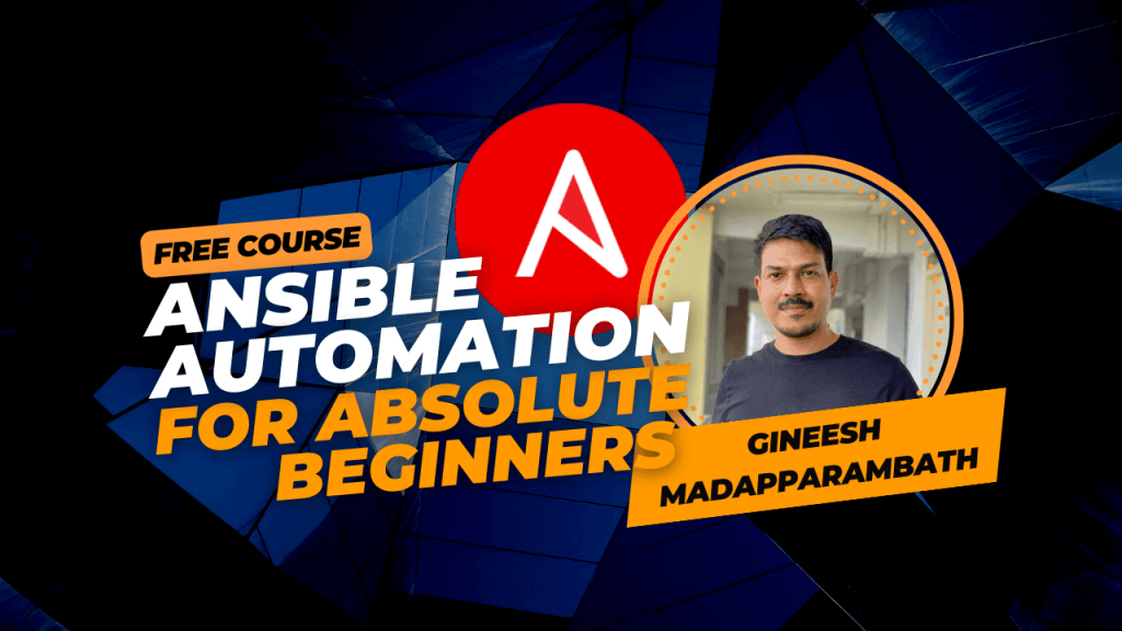 Ansible Automation for Absolute Beginners – Free Course