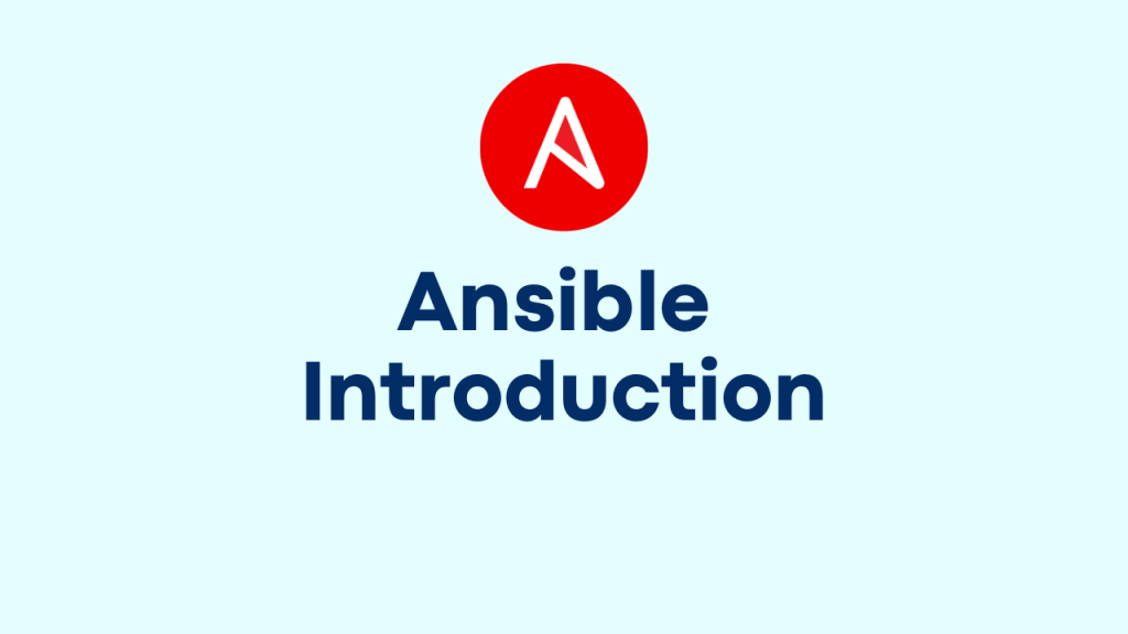 Ansible Introduction