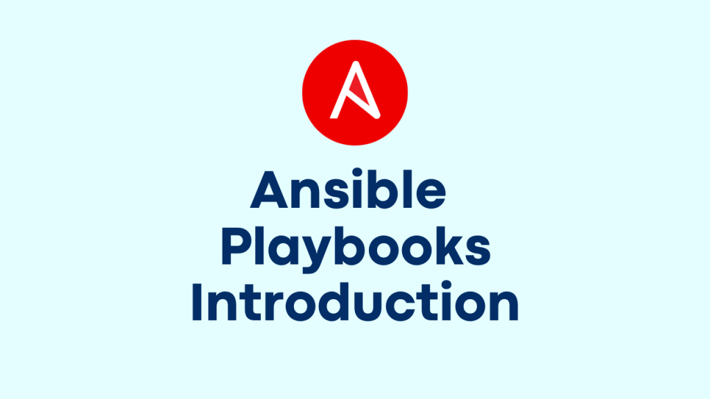 Play with Ansible Playbooks