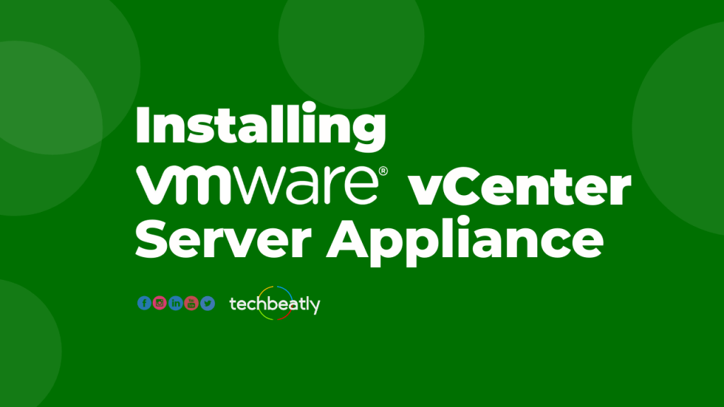 How to Install VMWare vCenter Server Appliance