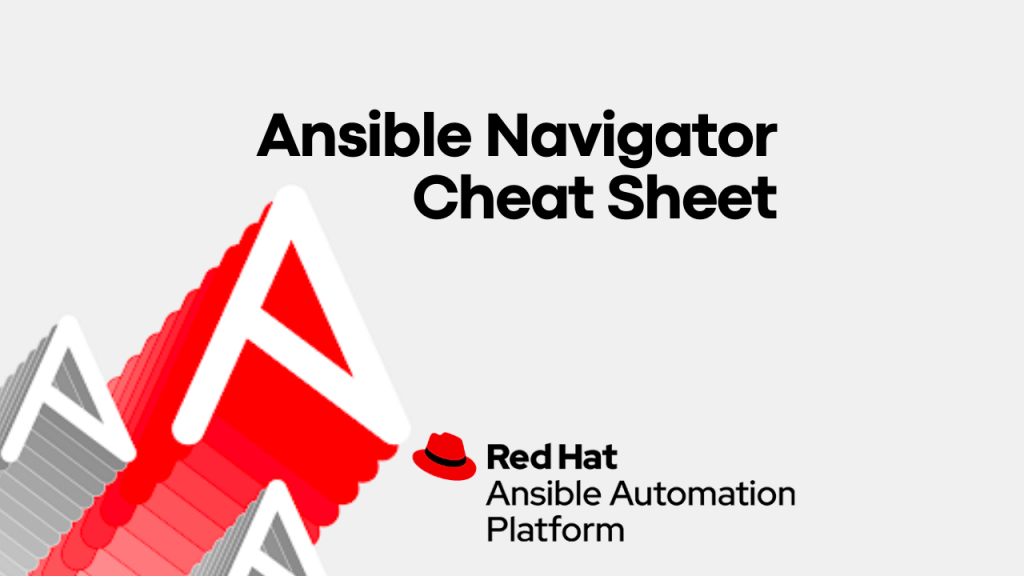 Ansible Navigator Cheat Sheet