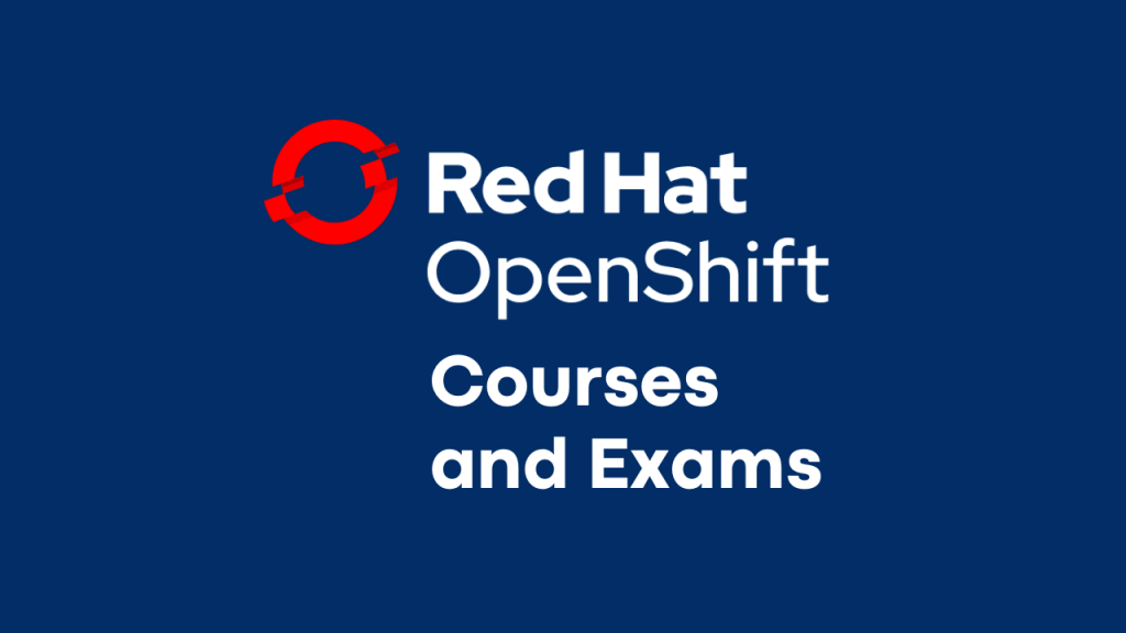 Learn OpenShift 8211 A Comprehensive Guide for OpenShift Courses and Exams