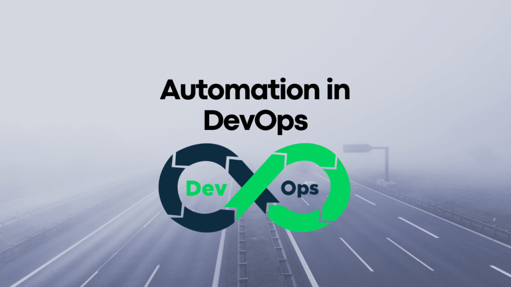 The Significance of Automation in DevOps: Streamlining Success